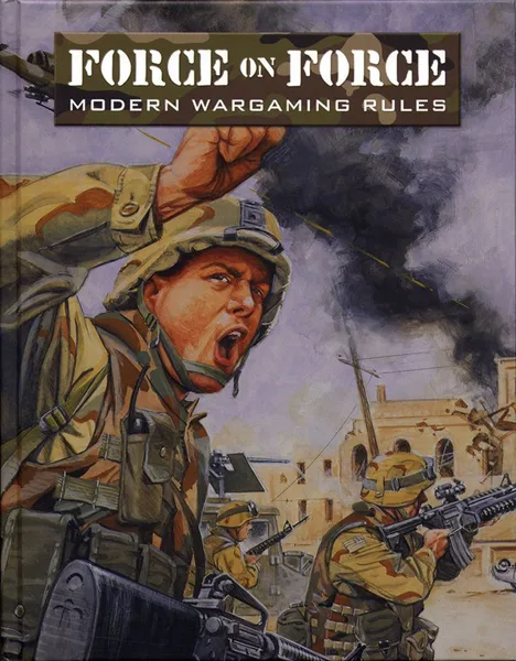 Force on Force: Modern Wargaming Rules