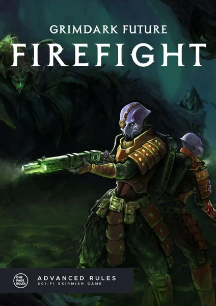Grimdark Future: Firefight