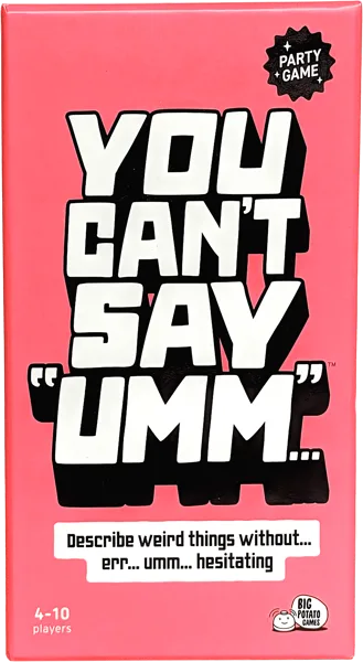 You Can't Say "Umm"