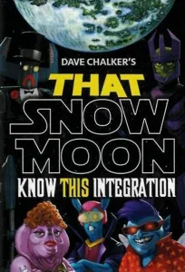 That Snow Moon: Know This Integration box cover
