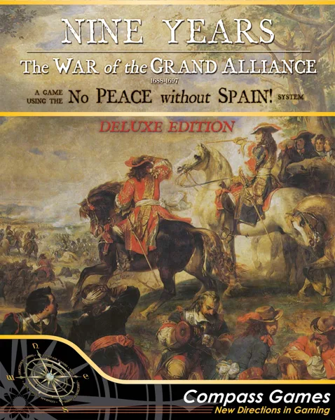 Nine Years: The War of the Grand Alliance 1688-1697