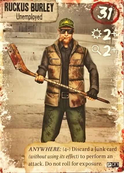 Dead of Winter: Ruckus Burley