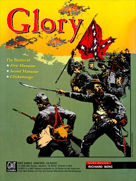 Glory: The Battles of First & Second Manassas and Chickamauga, 1861-63