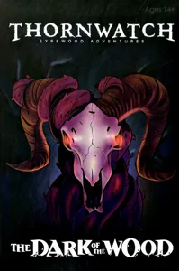 Thornwatch: The Dark of the Wood box cover