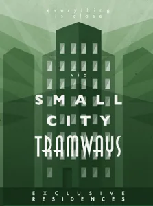 Tramways: Exclusive Residences box cover