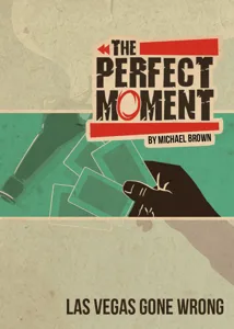 The Perfect Moment: Las Vegas Gone Wrong box cover