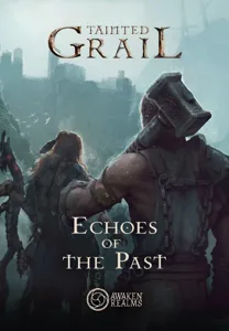 Tainted Grail: The Fall of Avalon – Echoes of the Past box cover