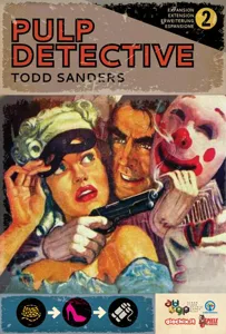 Pulp Detective: Expansion 2 – Henchmen, Gun Molls, and Traps box cover