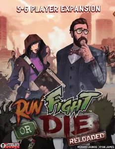 Run Fight or Die: Reloaded – 5-6 Player Expansion box cover
