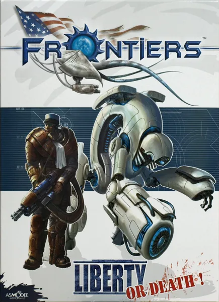 Frontiers: Liberty or Death!