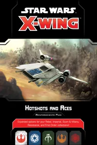 Star Wars: X-Wing (Second Edition) – Hotshots and Aces Reinforcements Pack box cover