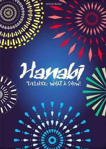 Hanabi Deluxe: What a Show! box cover
