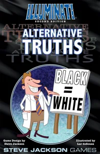 Illuminati (Second Edition): Alternative Truths