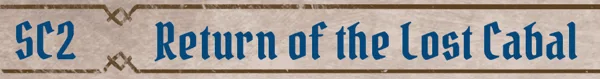Gloomhaven: Return of the Lost Cabal (Promo Scenario)