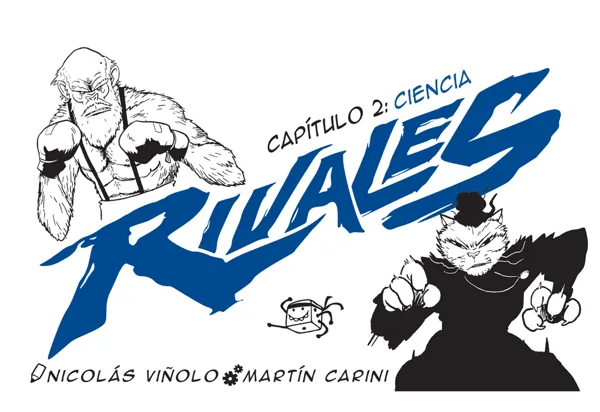 Rivales: Capítulo 2 – Ciencia