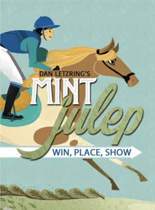 Mint Julep: Win, Place, Show box cover