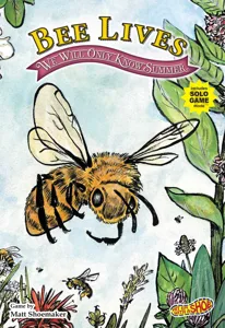 Bee Lives: We Will Only Know Summer box cover