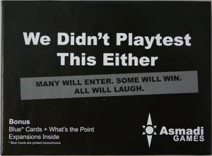 We Didn't Playtest This Either with Blue Cards and What's the Point? expansions box cover