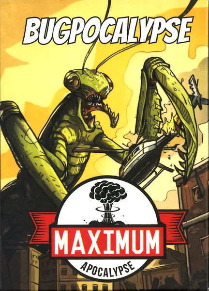 Maximum Apocalypse: Bugpocalypse
