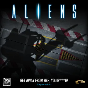 Aliens: Another Glorious Day in the Corps – Get Away From Her, You B***h!