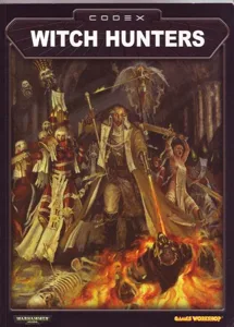 Warhammer 40,000 (Third Edition): Codex – Witch Hunters box cover