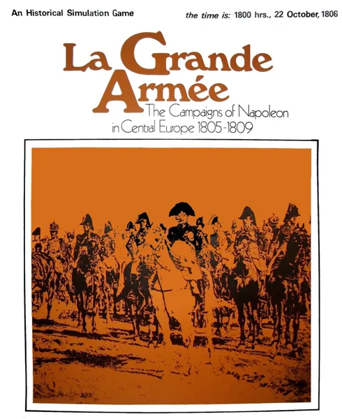 La Grande Armée: The Campaigns of Napoleon in Central Europe