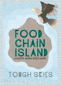 Food Chain Island: Tough Skies box cover