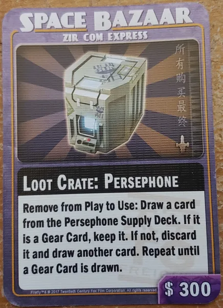 Firefly: The Game – Loot Crate: Persephone Promo Card