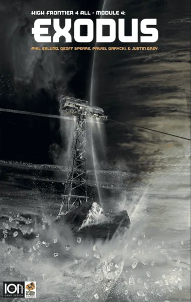 High Frontier 4 All: Module 4 – Exodus