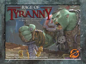 Too Many Bones: Rage of Tyranny