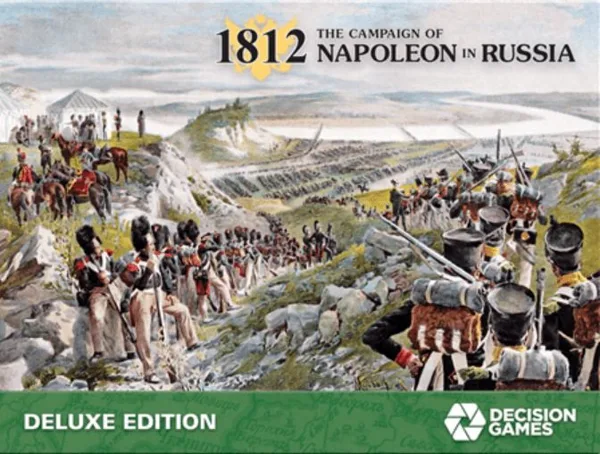 1812: The Campaign of Napoleon in Russia