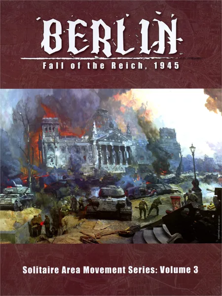 Berlin: Fall of the Reich, 1945