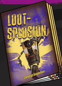Borderlands: Mister Torgue's Arena of Badassery – Loot-Splosion Campaign Supplement box cover