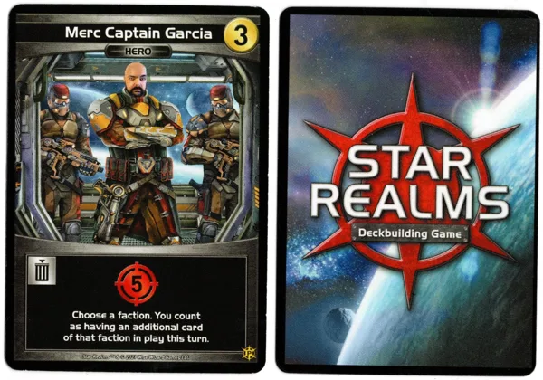 Star Realms: Merc Captain Garcia Promo Card