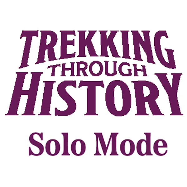 Trekking Through History: Solo Mode