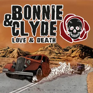 Bonnie and Clyde, Love and Death box cover