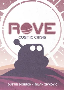 ROVE: Cosmic Crisis box cover