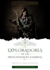 Exploradores de las Profundidades Sombrías. Compendio de Aventuras 1 box cover