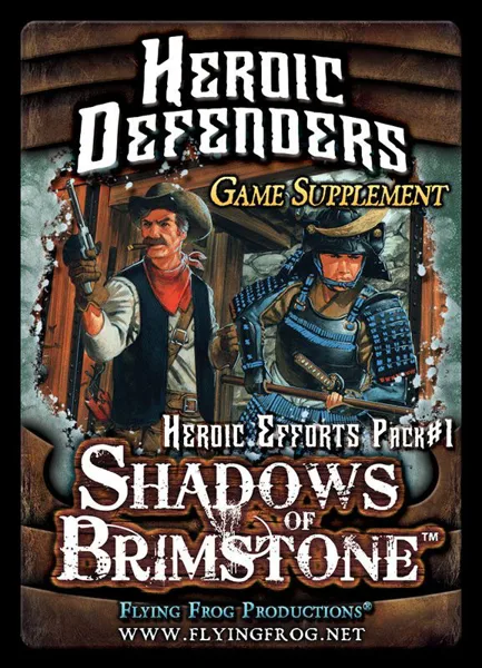 Shadows of Brimstone: Heroic Defenders Game Supplement