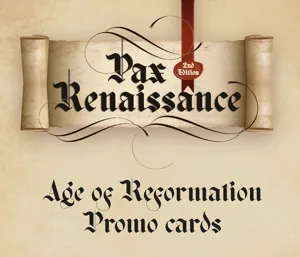 Pax Renaissance: 2nd Edition – Age of Reformation Promo Cards box cover