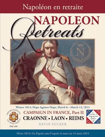 Napoleon Retreats: Campaign in France, Part II
