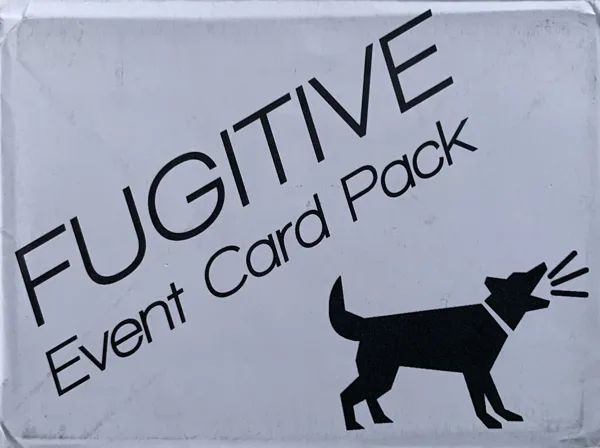 Fugitive (Second Edition): Event Card Pack