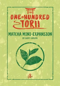 The One Hundred Torii: Matcha Mini-Expansion box cover