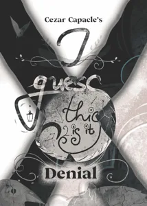 I Guess This Is It: Denial box cover