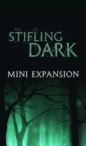 The Stifling Dark: Mini Expansion box cover