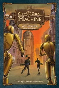 City of the Great Machine: On the Verge box cover