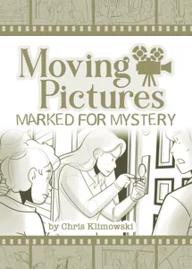 Moving Pictures: Marked for Mystery box cover