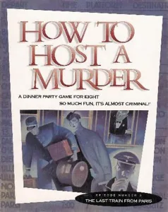 How to Host a Murder: The Last Train from Paris box cover