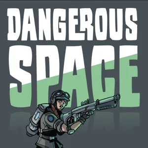 Dangerous Space: 2024 Year-Long Adventure Set box cover