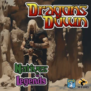 Dragons Down: Natives & Legends box cover